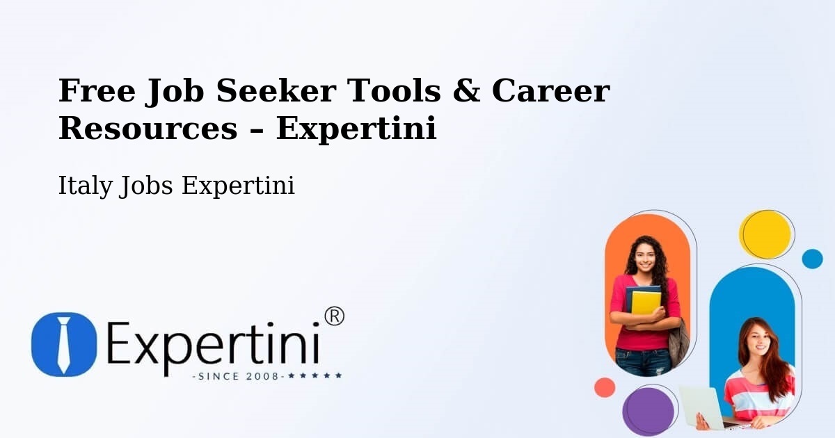 Free Job Seeker Tools & Career Resources – Concesio - Concesio, Italy Jobs Expertini